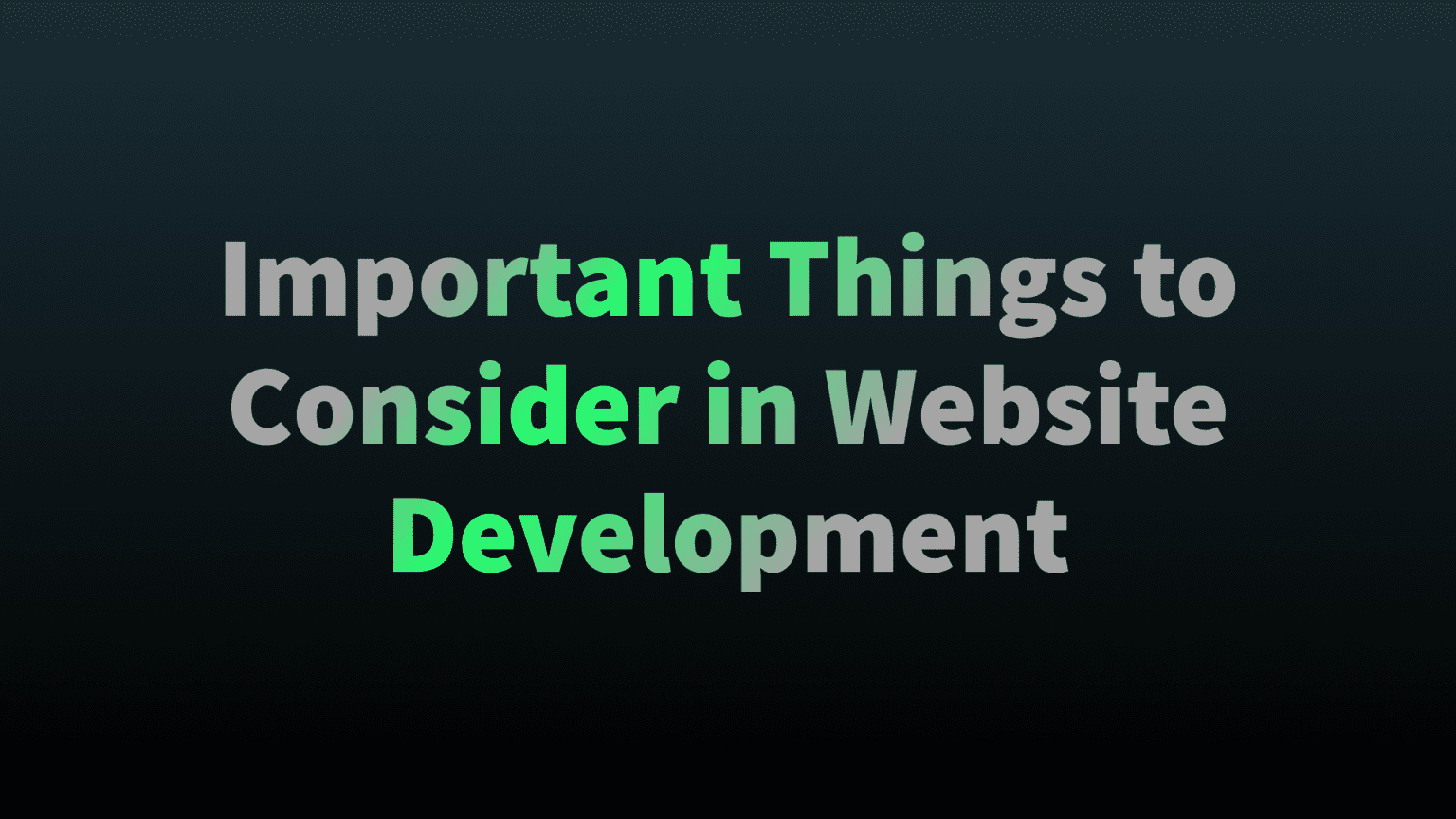 Things to consider in website development