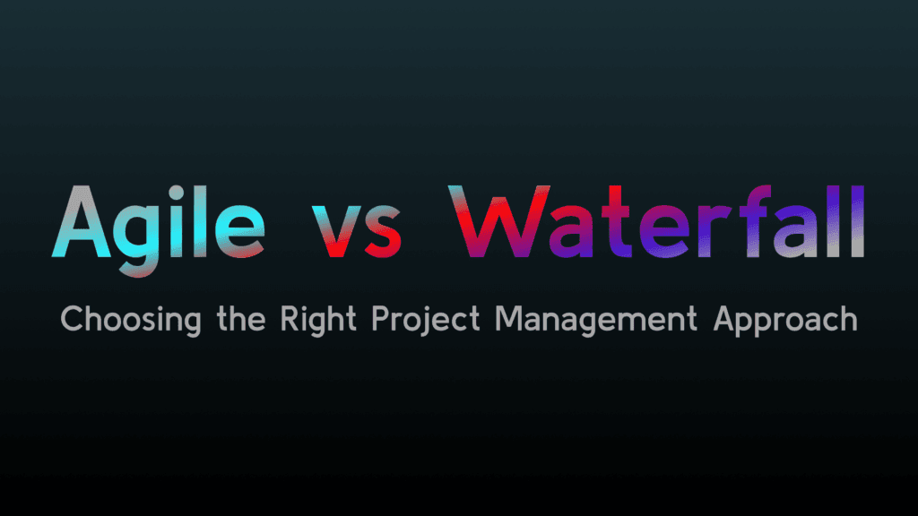 Agile vs Waterfall