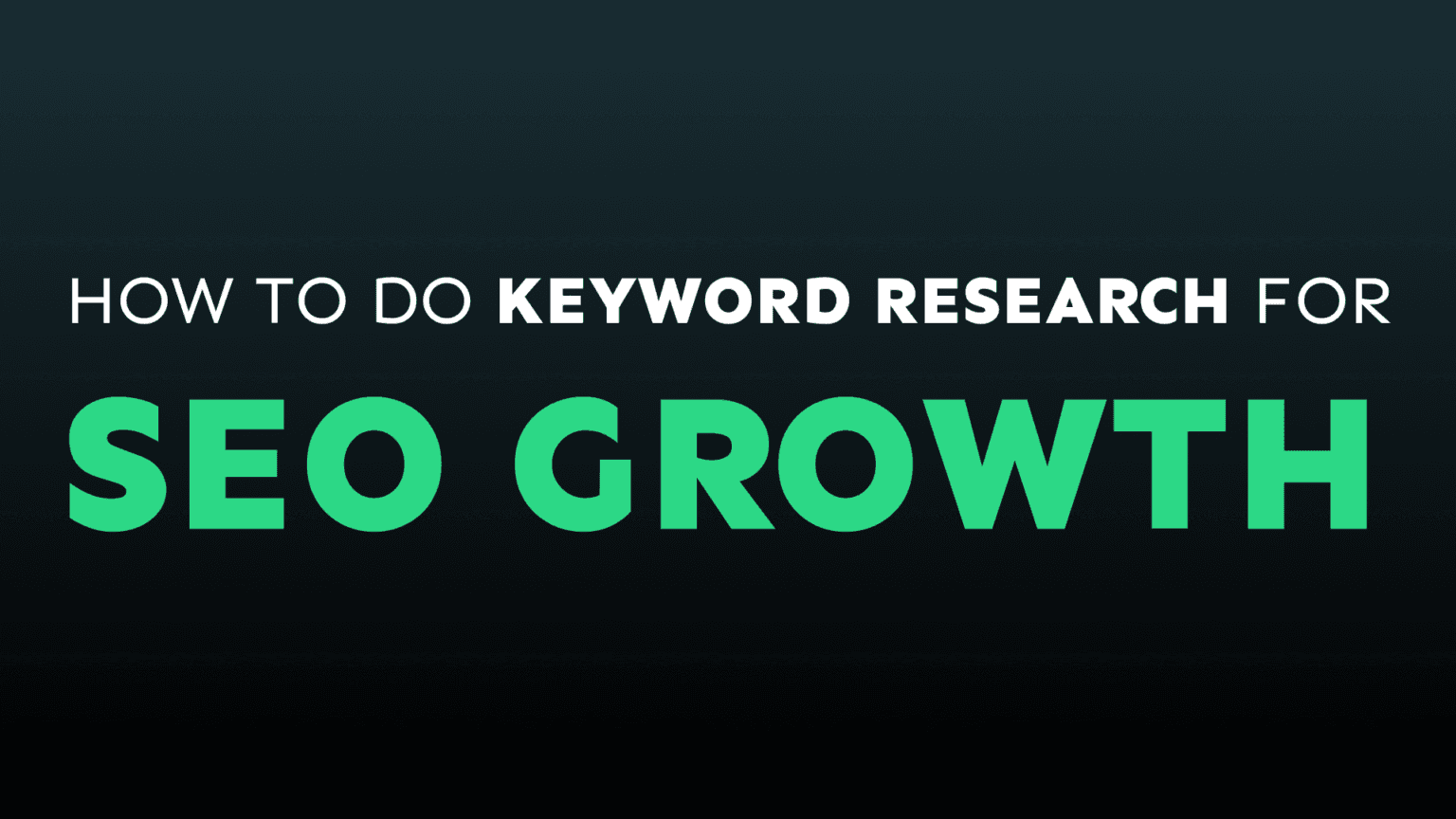 Keyword Research for SEO Growth
