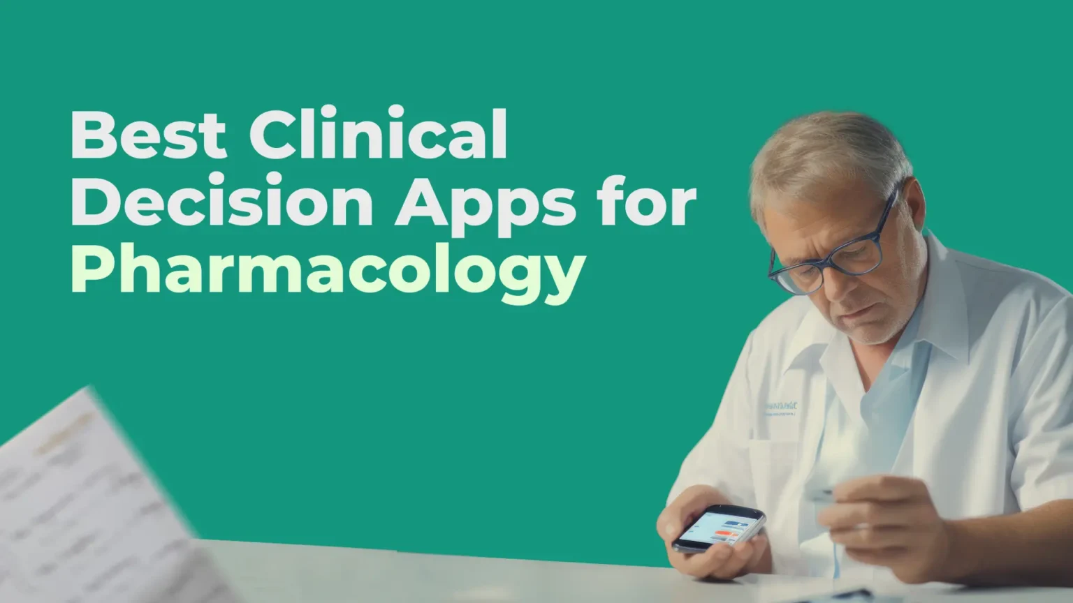 Best Clinical Decision App for Pharmacology